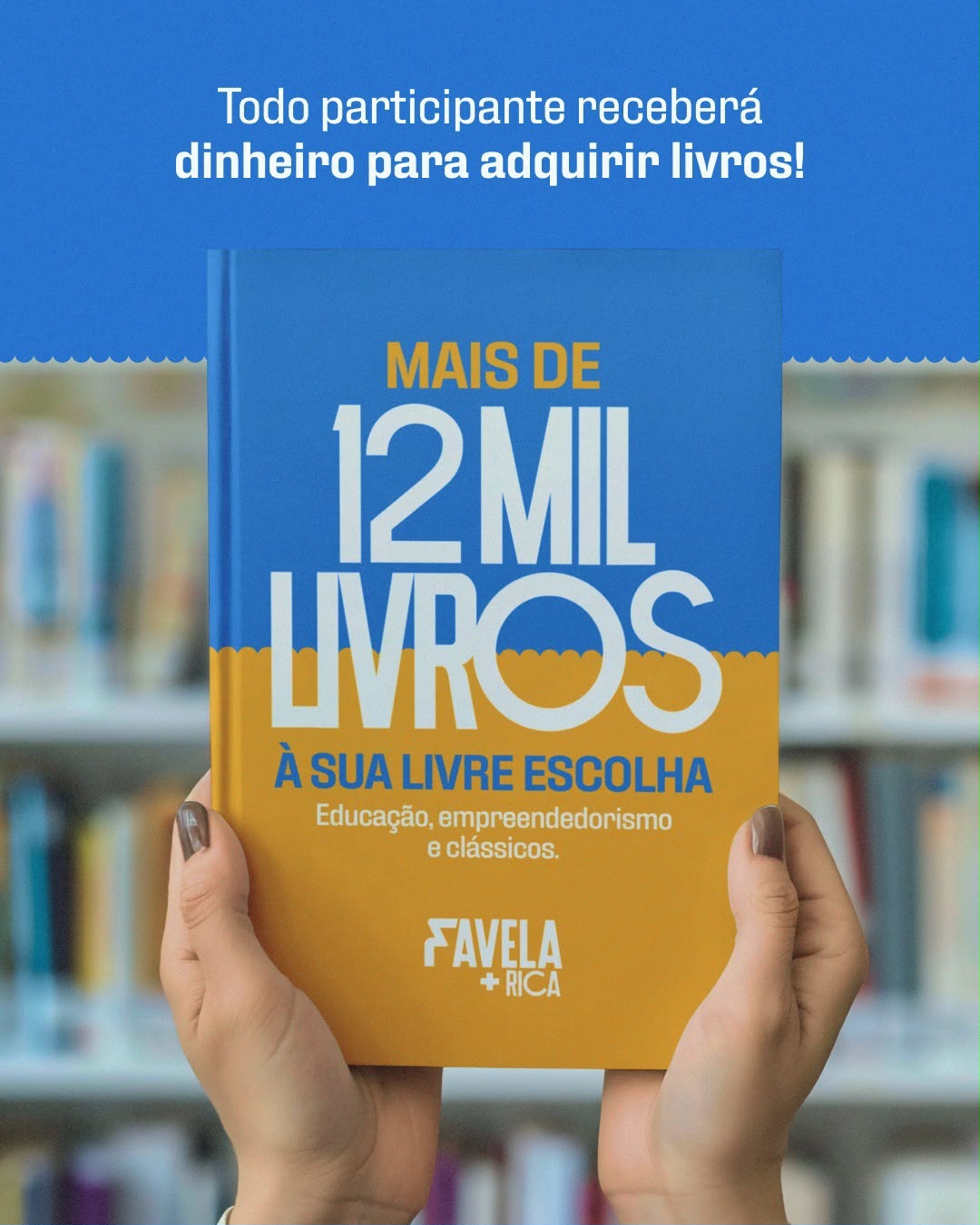 Arte de divulgação do Favela + Rica 8