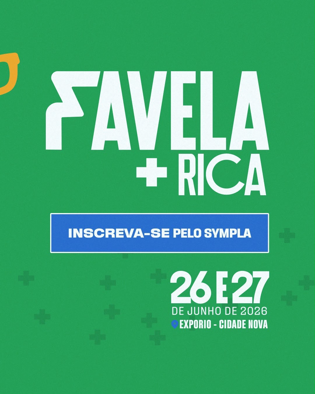 Arte de divulgação do Favela + Rica 12